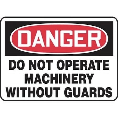 Accuform OSHA DANGER SAFETY SIGN  DO NOT MEQM010XP MEQM010XP